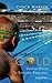 ...And Then They Won Gold (Stepping Stones to Swimming Excellence Book 1)