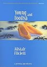 Book cover for Young and Foolish