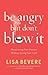 Be Angry but Don't Blow It: Maintaining Your Passion Without Losing Your Cool