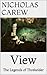 View (The Legends of Threkelder Book 1)