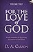 For the Love of God, Volume 2 by D.A. Carson
