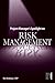 Project Manager's Spotlight on Risk Management