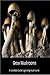 Grow Mushrooms: A complete guide to growing mushrooms!
