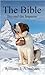 The Bible: Beyond the Impasse