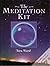 The Meditation Kit