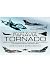 Panavia Tornado: Strike, An...