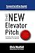 The New Elevator Pitch by Chris Westfall