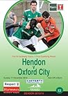 Hendon FC v Oxford City FC Football eProgramme 2013 - 14 (Hendon FC Football eProgrammes 2013 - 14)