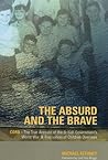 The Absurd and the Brave: Corb - The True Account of the British Government's World War II Evacuation of Children Overseas