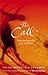 The Call: Discovering Why You are Here