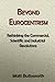 Beyond Eurocentrism - Rethinking the Commercial, Scientific and Industrial Revolutions