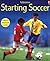 Starting Soccer