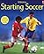 Starting Soccer