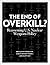 The End of Overkill by Benjamin H. Friedman