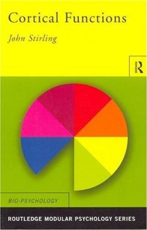 Cortical Functions (Routledge Modular Psychology)