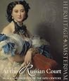 At the Russian Court by Hermitage Amsterdam