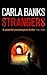 Strangers: A Gripping Psychological Thriller About People Trafficking and Dangerous Secrets