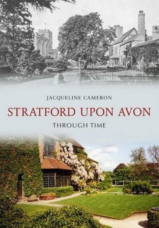 Stratford Upon Avon Through Time (Paperback)