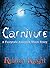 Carnivore (Dark Fantasy) (Fairytale Assassin Book 2)