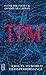 TPM: A Route to World Class Performance