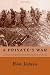 A Private's War: The recoll...