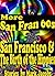 More San Fran '60s: San Francisco and the Birth of the Hippies (San Fran '60s:San Francisco and the Birth of the Hippies Book 2)