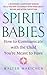 Spirit Babies by Walter Makichen