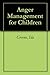 Anger Management for Children