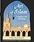 Art of Islam, Language and Meaning: Language and Meaning: Commemorative Edition (Commemorative) (Library of Perennial Philosophy Sacred Art in Tradition)