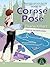 Corpse Pose by Diana Killian