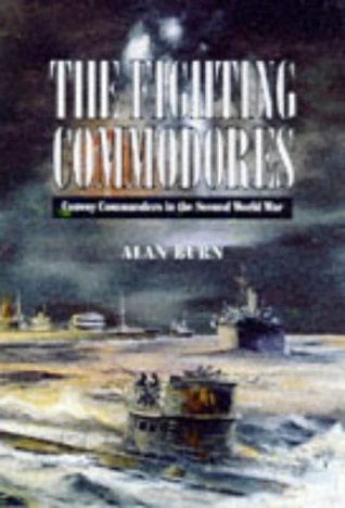 Fighting Commodores Convoy Commanders In (Hardcover)