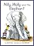 Milly, Molly and the Elephant