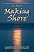 Making Shore