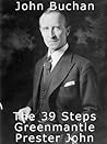 The 39 Steps / Greenmantle / Prester John