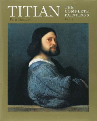 Titian the Complete Paintings (Hardcover)