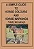 A Simple Guide To Horse Colours And Horse Markings by Felicity McCullough