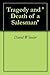Tragedy and 'Death of a Salesman'