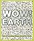 Wow! Earth