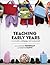 Teaching Early Years by Susanne Garvis
