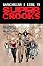 Super Crooks: The Heist