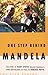 One Step Behind Mandela: Th...