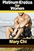 Platinum Erotica for Women: Adult Sex Stories
