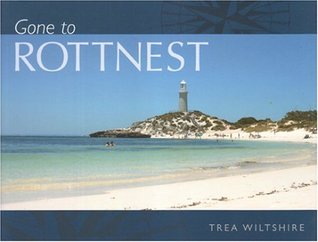 Gone To Rottnest (Paperback)