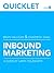 Quicklet on Brian Halligan and Dharmesh Shah's Inbound Marketing: Get Found Using Google, Social Media, and Blogs (CliffsNotes-like Summary & Analysis)