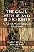 The Grail, Arthur and his Knights: A Jungian Symbolic Reading
