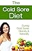 The Cold Sore Diet - Curing Cold Sores Quickly & Naturally!
