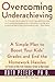 Overcoming Underachieving by Ruth Peters Overcoming Underachieving by Ruth Peters