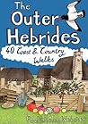 Outer Hebrides 40 Coast & Country Walks