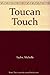 Toucan Touch