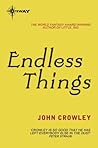 Endless Things (The Aegypt Cycle, #4) Book cover for Endless Things (The Aegypt Cycle, #4)